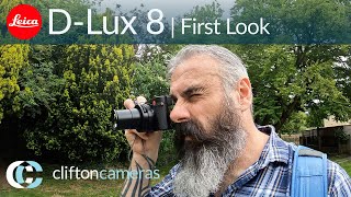 Leica D Lux 8  First Look  Review [upl. by Senoj]