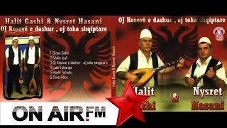 Halit Gashi amp Nysret Hasani  Oj toke e Kosoves Official Songs [upl. by Annavoig]