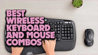 Top 5 Wireless Keyboard amp Mouse Sets You Need [upl. by Zumwalt]