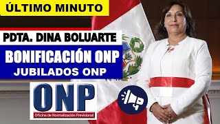 OFICIAL JUBILADOS ONP BONOS COMPLEMENTARIOS SEGÚN TU EDAD Y TRABAJO JUBILADO5 ONP [upl. by Ateuqram]