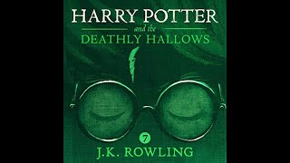 Harry Potter and the Deathly Hallows AUDIOBOOK for JK Rowling [upl. by Erma]