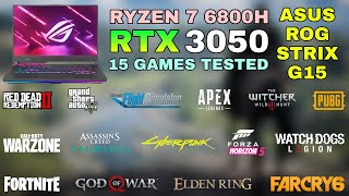 ASUS ROG Strix G15 2022  Ryzen 7 6800H  RTX 3050  Test in 15 Games [upl. by Keeryt]