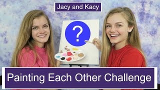 Painting Each Other Challenge  Jacy and Kacy [upl. by Kentiggerma]