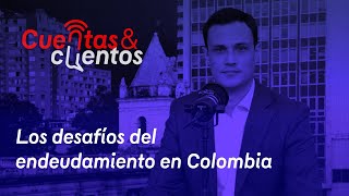 E15 Los desafíos del endeudamiento en Colombia Carlos Quicazán dir Estabilidad Financiera BanRep [upl. by Enomor853]