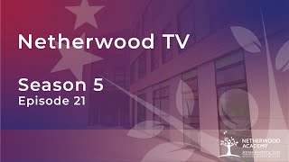 Netherwood TV S5 Ep 21  Monday 24th May 2021 [upl. by Kathe346]