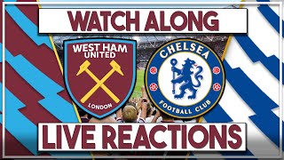 West Ham v Chelsea Live  Fan Commentary amp interactive watch along WHUCHE [upl. by Samuel411]