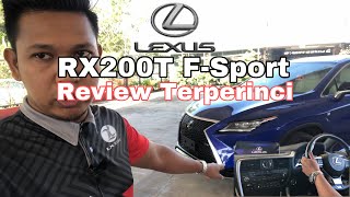 Lexus RX200T F Sport  Review Terperinci [upl. by Messab]