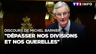 Discours de Michel Barnier  quotdépasser nos divisions et nos querellesquot [upl. by Anilegna661]