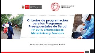 Criterios de programación para Programas Presupuestales de salud ENFERMEDADES METAXENICAS Y ZOONOSIS [upl. by Ayala119]