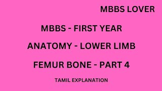 ANATOMY  LOWER LIMB  OSSFICATION OF FEMUR BONE  MBBS LOVER [upl. by Lally]