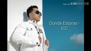 DONDE ESTARAS  ICC LETRA [upl. by Pejsach]