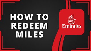 How To Redeem Emirates Skywards Miles Best Method [upl. by Aneeles]