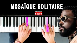 Damso  Γ Mosaïque Solitaire  Piano Tutorial Au PianoFr [upl. by Thamora]