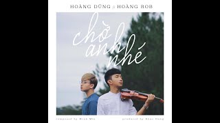 Chờ Anh Nhé Karaoke  Hoàng Dũng ft Hoàng Rob  Karaoke Beat Chuẩn 2020 [upl. by Yelhak219]