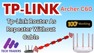 Tp Link Router As WIFI Repeater Without Cable  TPLINK Archer C60 WDS Mode [upl. by Halvaard]