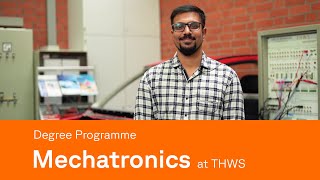 Mechatronics Degree Programme at THWS  University of Applied Sciences WürzburgSchweinfurt [upl. by Patsis]