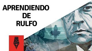 Como comenzar un cuento o novela Parte 2  Técnicas Literarias de Rulfo [upl. by Ellemac]