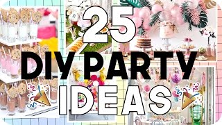 25 DIY Party Ideas for all Ages [upl. by Hardner]