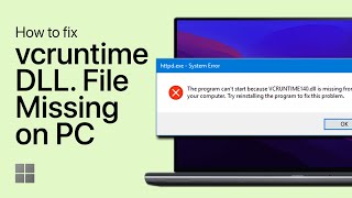 How to Fix vcruntime140dll Missing Error on Windows 1011 [upl. by Rhines]