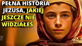 Pełna historia Jezusa jakiej jeszcze nie widziałeś zalecane [upl. by Ursa]