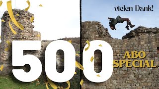 Ruinen Parkour und Erinnerungen 500 Abo Special 🎉 [upl. by Rox]