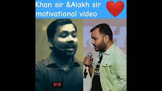 Khan sir and alakh sir motivational videogaribi khansir alakhsir motivational video shorts [upl. by Tsirc829]