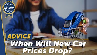 When Will New Car Prices Drop [upl. by Nodal]