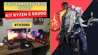 Jogando Valorante e outros games no Ryzen 5600g  Rtx 2080 xc [upl. by Louanne439]