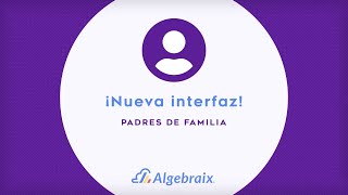 Pantalla de inicio  Algebraix  Padres de familia [upl. by Einnaej]