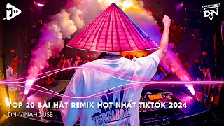 Nonstop 2024 TikTok  Nhạc Trend TikTok Remix 2024  Nonstop 2024 Vinahouse Bay Phòng Bass Cực Mạnh [upl. by Hezekiah]