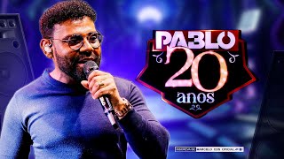 PABLO 2024 COMPLETO AS ROMÂNTICAS MÚSICAS NOVAS [upl. by Danika141]