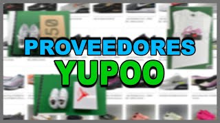 TOP 5 MEJORES VENDEDORES de YUPOO  PROVEEDORES MERCADO CHINO [upl. by Mariette]