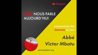 Evangile du mardi 10 décembre 2024 Abbé Victor Mbatu [upl. by Zima]