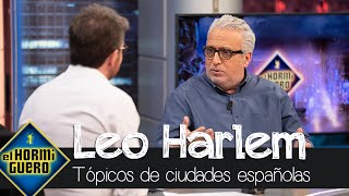 Leo Harlem analiza los tópicos de las ciudades españolas quotEl frío se fabrica allíquot  El Hormiguero [upl. by Veejar]