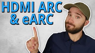 HDMI ARC and eARC  Everything You Need to Know [upl. by Fawn254]