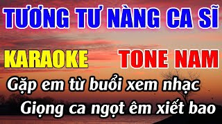 Tương Tư Nàng Ca Sĩ Karaoke Tone Nam  Fm  Karaoke Đức Duy  Beat 2025 [upl. by Harbert]