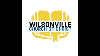 Wilsonville Church of Christ [upl. by Aiuqal]