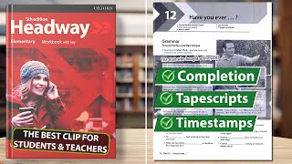 New Headway Elementary 5th Edition  Unit 12 Have you ever  Workbook [upl. by Yerfdog]