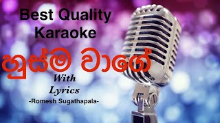 Husma Wage Lagama Mage Karaoke  Romesh Sugathapala with Flashback sinhalakaraoke sinhalakaroke [upl. by Anelem]