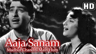 Aaja Sanam Madhur Chandni HD  Chori Chori 1956  Nargis  Raj Kapoor  Best of 50s Song [upl. by Sumaes]