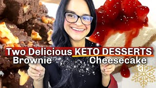 Two Easy to Make Keto Desserts  Fudgy Brownies  Creamy Cheesecake  Low Carb Desserts [upl. by Ardnuhsal]