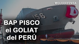 El imponente LPD Pisco de la Marina de Guerra del Perú y Características [upl. by Onairotciv]