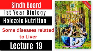 some diseases related to liver  holozoic nutrition  class 11 biology Sindh board new book [upl. by Kama550]