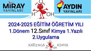 20242025 EĞİTİM ÖĞRETİM YILI 1Dönem 12SINIF Kimya Dersi 1Yazılı 2Uygulama [upl. by Silliw]