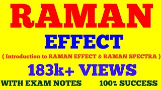 RAMAN EFFECT  INTRODUCTION TO RAMAN EFFECT  RAMAN SPECTROSCOPY  WITH EXAM NOTES [upl. by Millwater104]