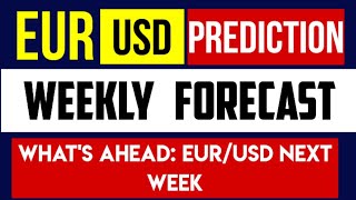 Today EURUSD Dollar to Euro weekly Prices prediction Forecast Analysis [upl. by Lilac102]