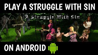 PLAY A STRUGGLE WITH SIN v0420b ON ANDROID DOWNLOAD  JOIPLAY [upl. by Sachsse40]