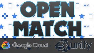 Open Match  Open Source Matchmaking By Google and Unity [upl. by Eenwahs]