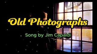 Old Photographs Song by Jim Capaldi [upl. by Oflunra]