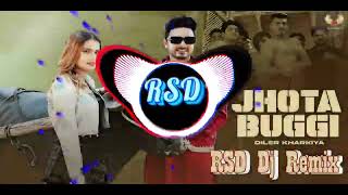 Jhota Buggi Dj Remix Diler KharkiyaVaisali Chaudhary Haryanvi Dj Song Dj Rakesh djgotam rsdhapur [upl. by Cinom851]